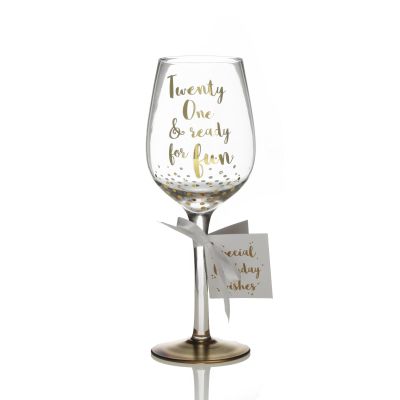 Twenty One and ready for fun Wine Glass SECOND